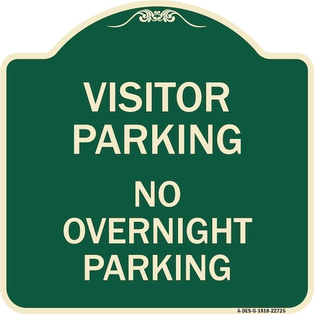 Signmission Visitor Parking Visitor Parking No Overnight Parking Heavy-Gauge Alum Sign, 18" x 18", G-1818-22726 A-DES-G-1818-22726